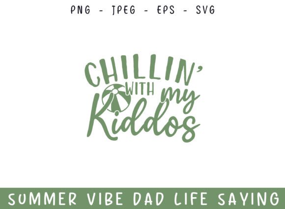 Chilling with Kiddos: A Dad’s Summer SVG for Craft & Graphics