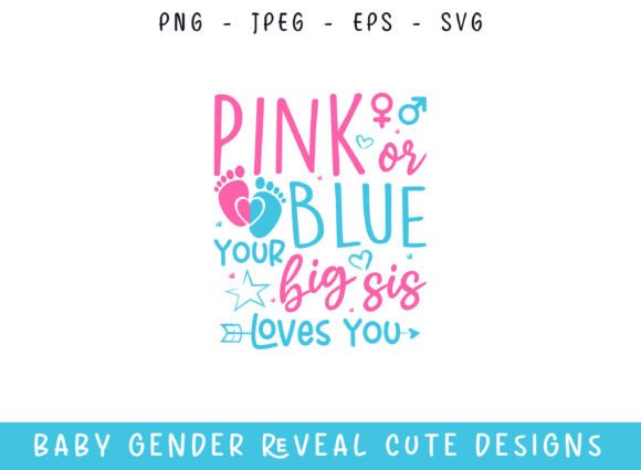 Reviewing the Big Sis Gender Reveal Embroidery Design