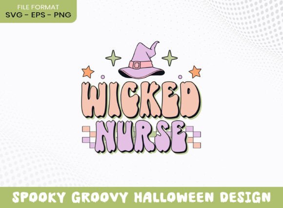 The Wicked Nurse SVG: A Graphic Asset for Seasonal Crafts